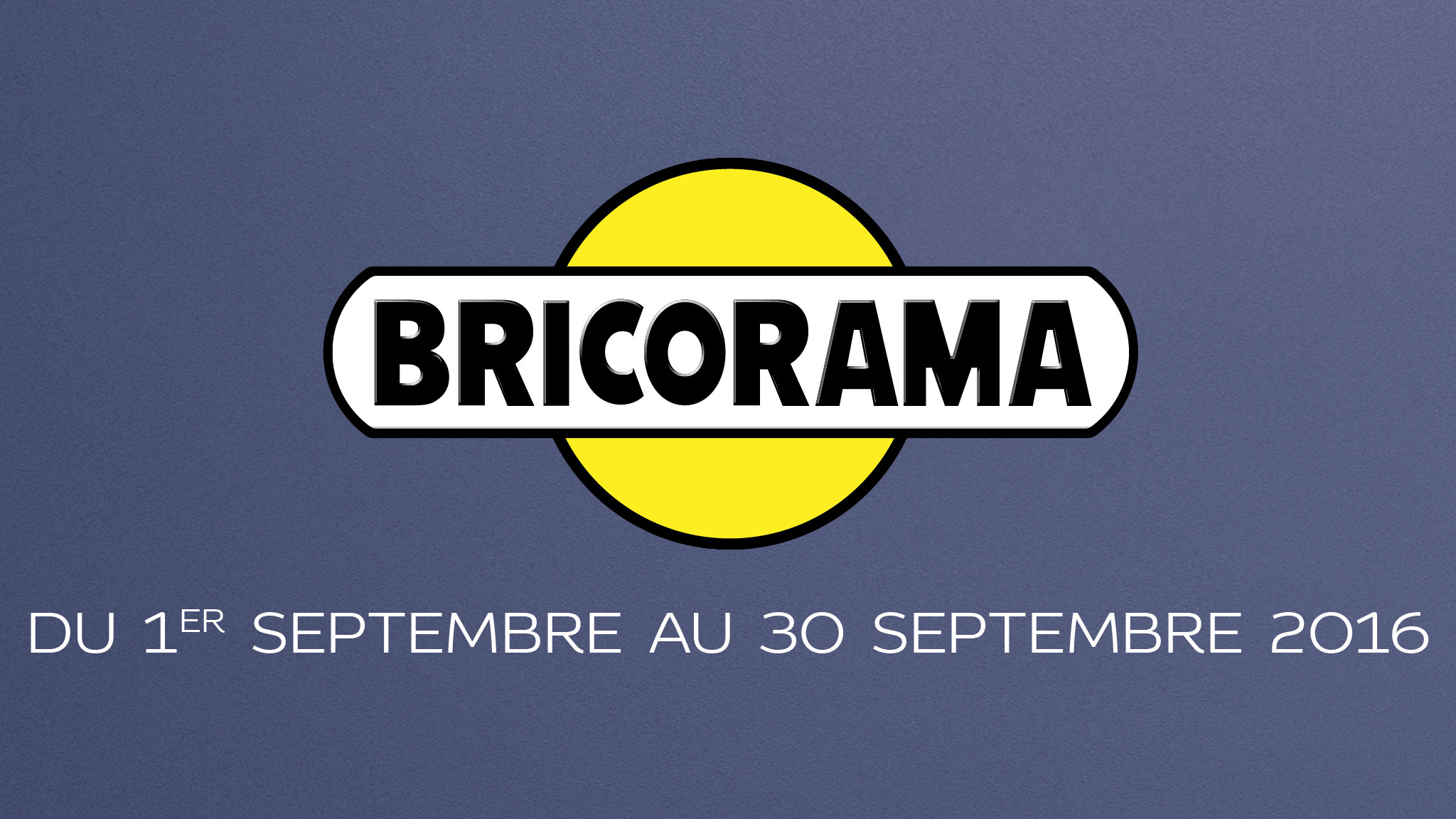 Promotion - Bricorama- date - 30 ans de Crème Promotion - Bricorama- date - 30 ans de Crème