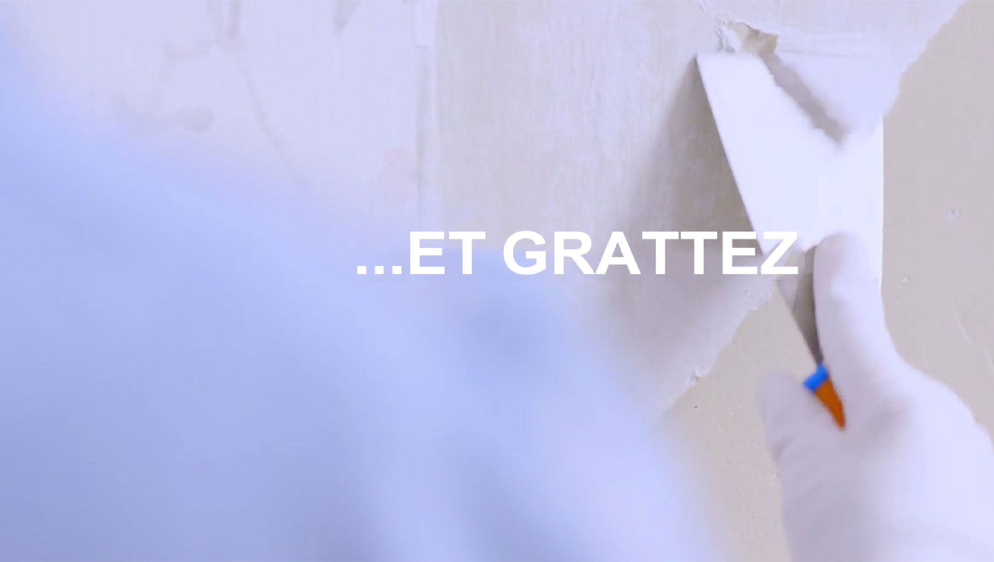 Grattez le support pour retirer le papier peint Grattez le support pour retirer le papier peint